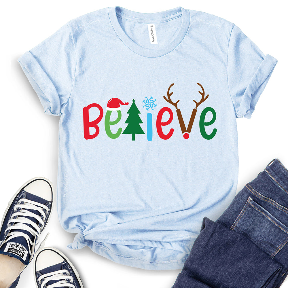 Believe Christmas T-Shirt