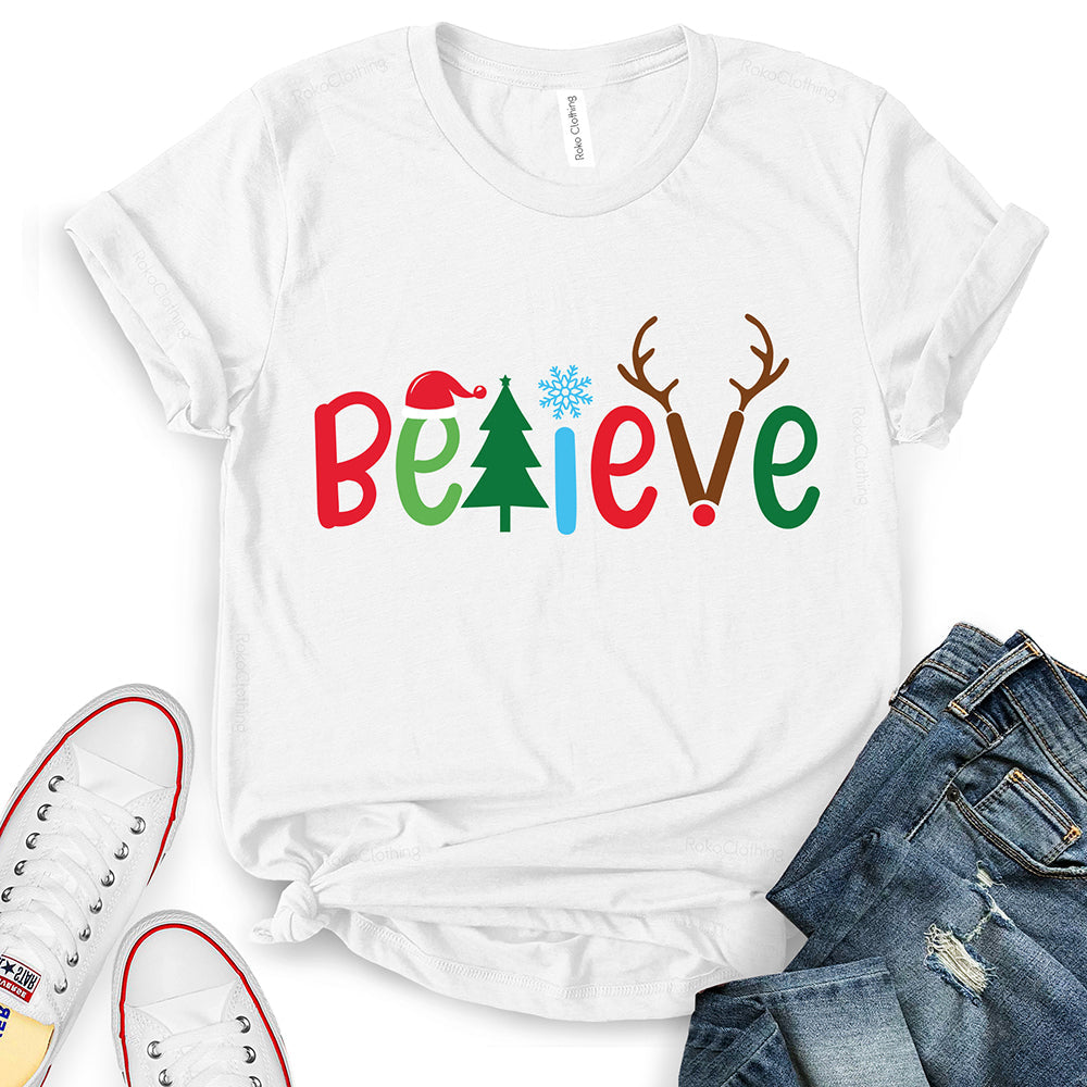 Believe Christmas T-Shirt