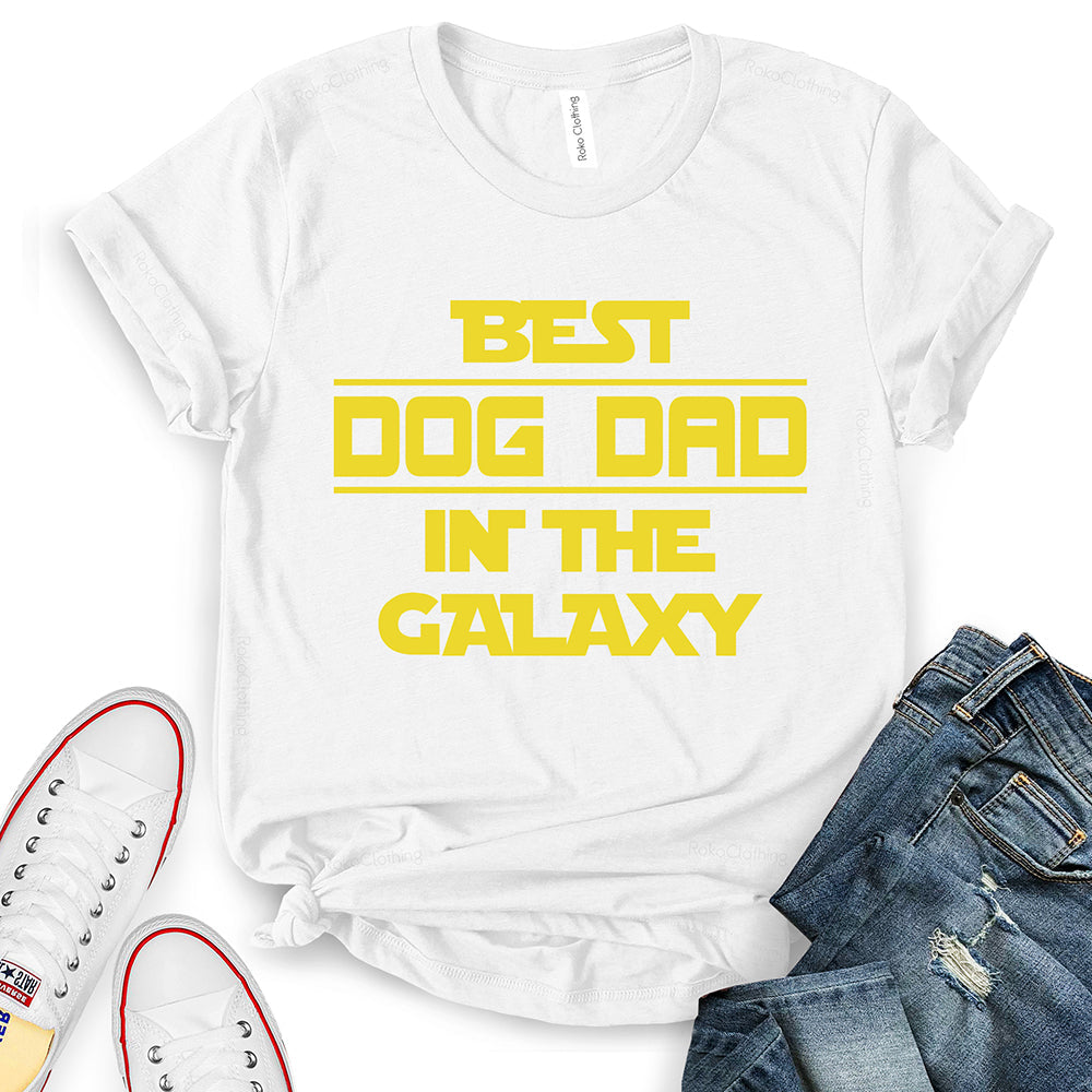 Best Dog Dad in The Galaxy T-Shirt