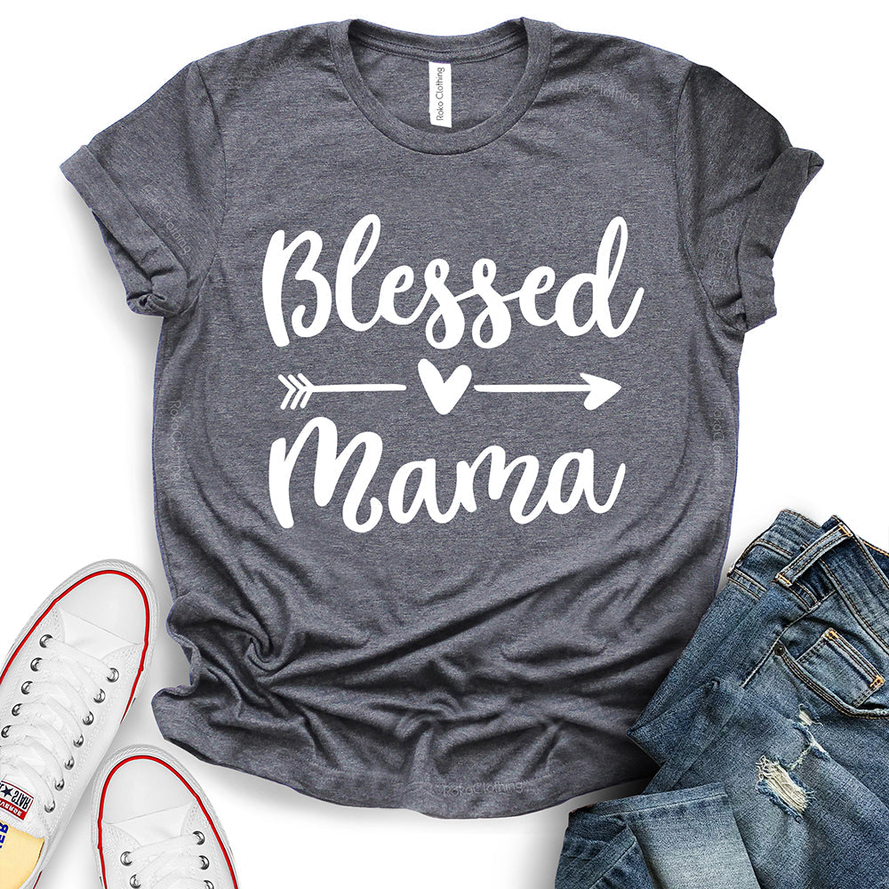 Blessed Mama T-Shirt