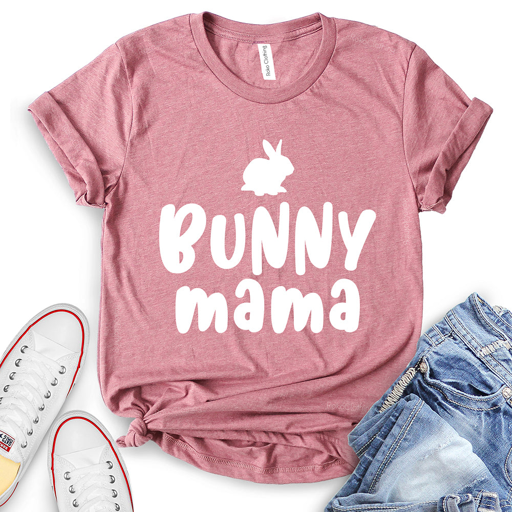 Bunny Mama T-Shirt