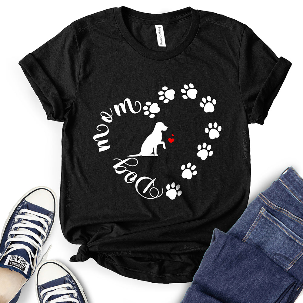 Dog Mom Heart Design T-Shirt