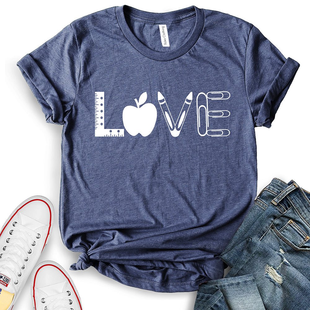 Love Teacher & School T-Shirt