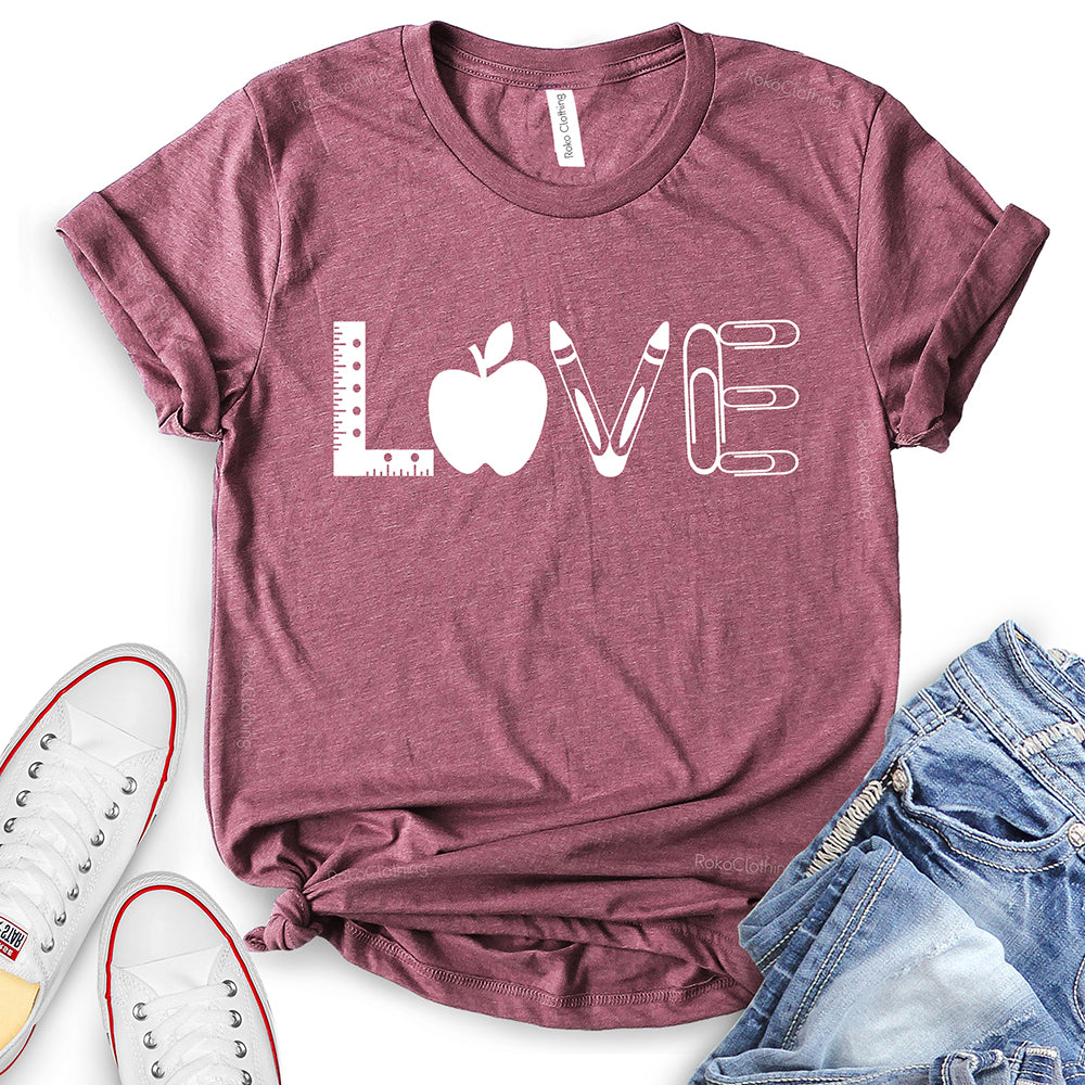 Love Teacher & School T-Shirt