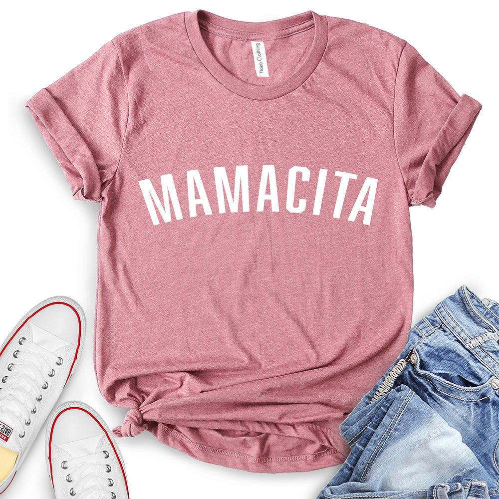 Mamacita T-Shirt