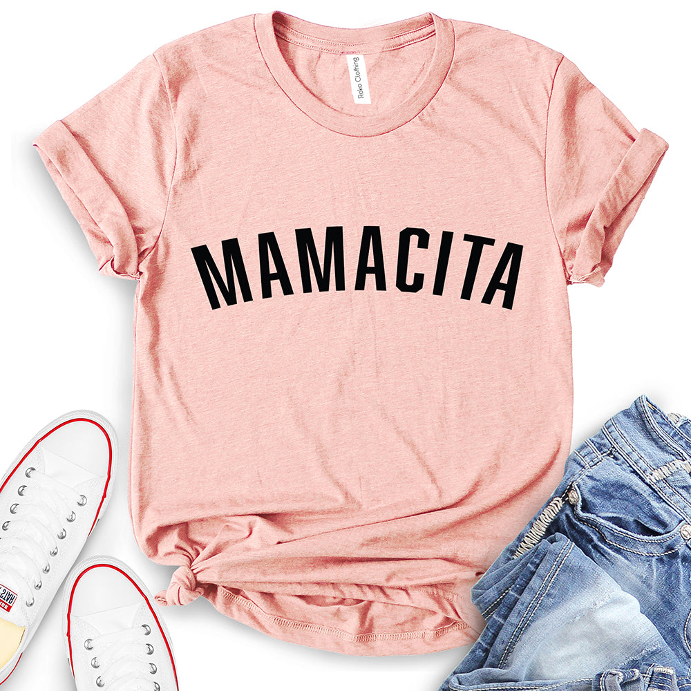 Mamacita T-Shirt