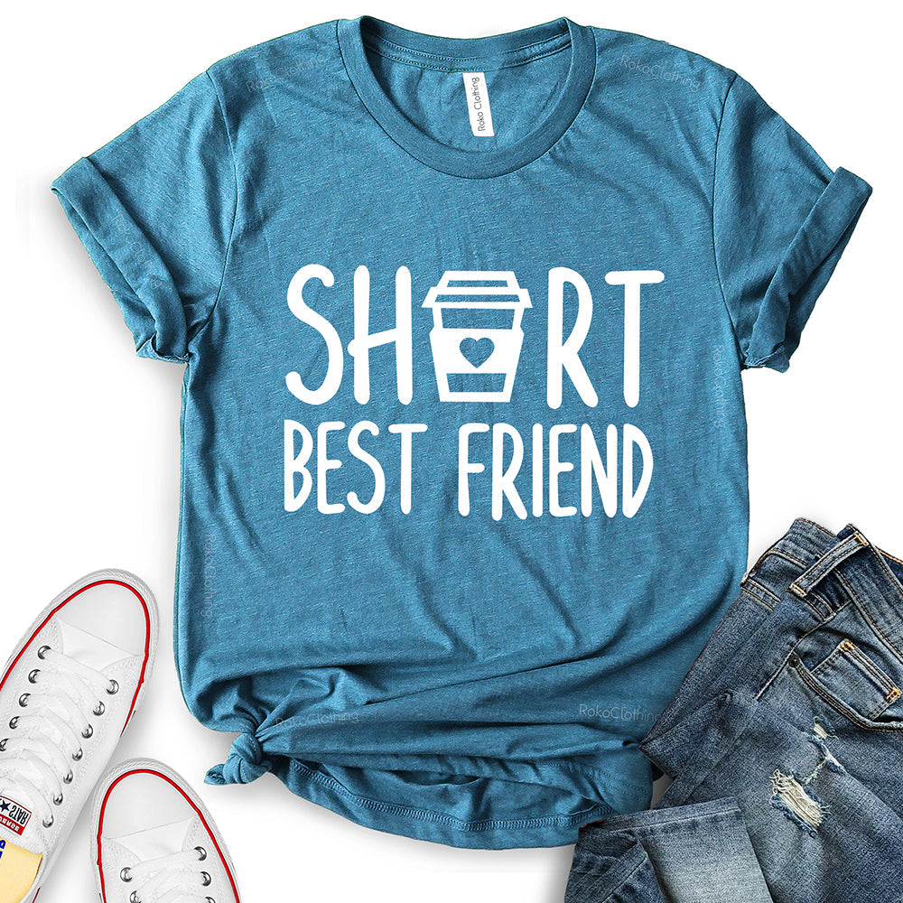 Short Best Friends T-Shirt