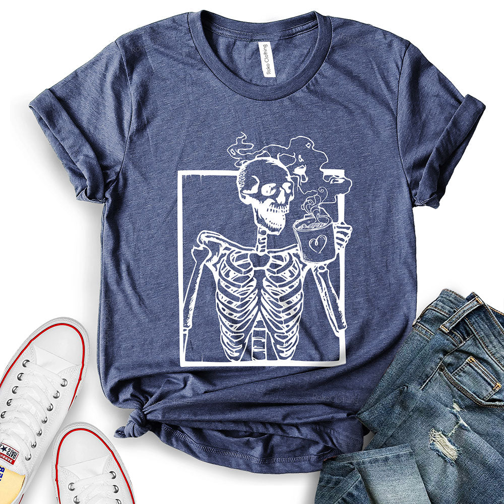Skeleton Drink Coffee T-Shirt