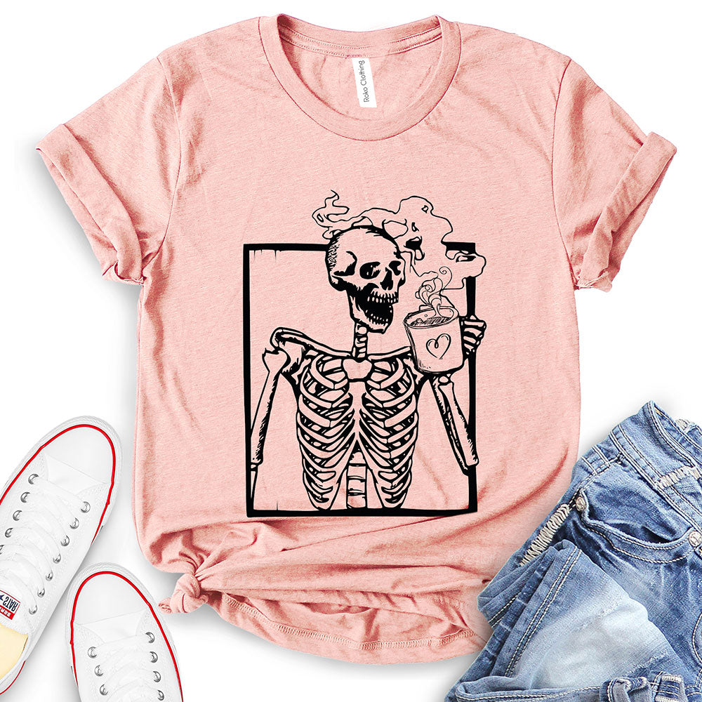Skeleton Drink Coffee T-Shirt