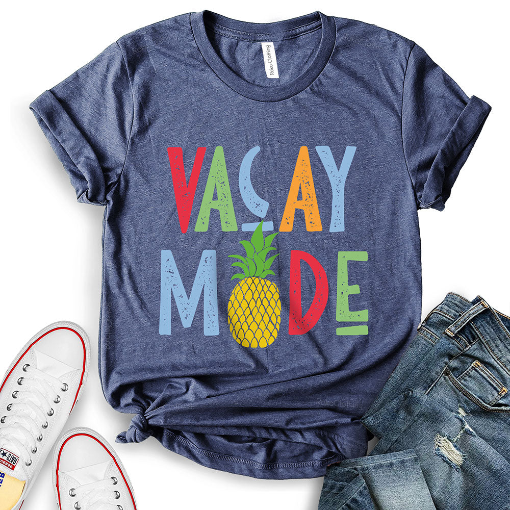 Vacay Mode Pineapple Design T-Shirt