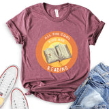 All The Cool Kids are Reading T-Shirt