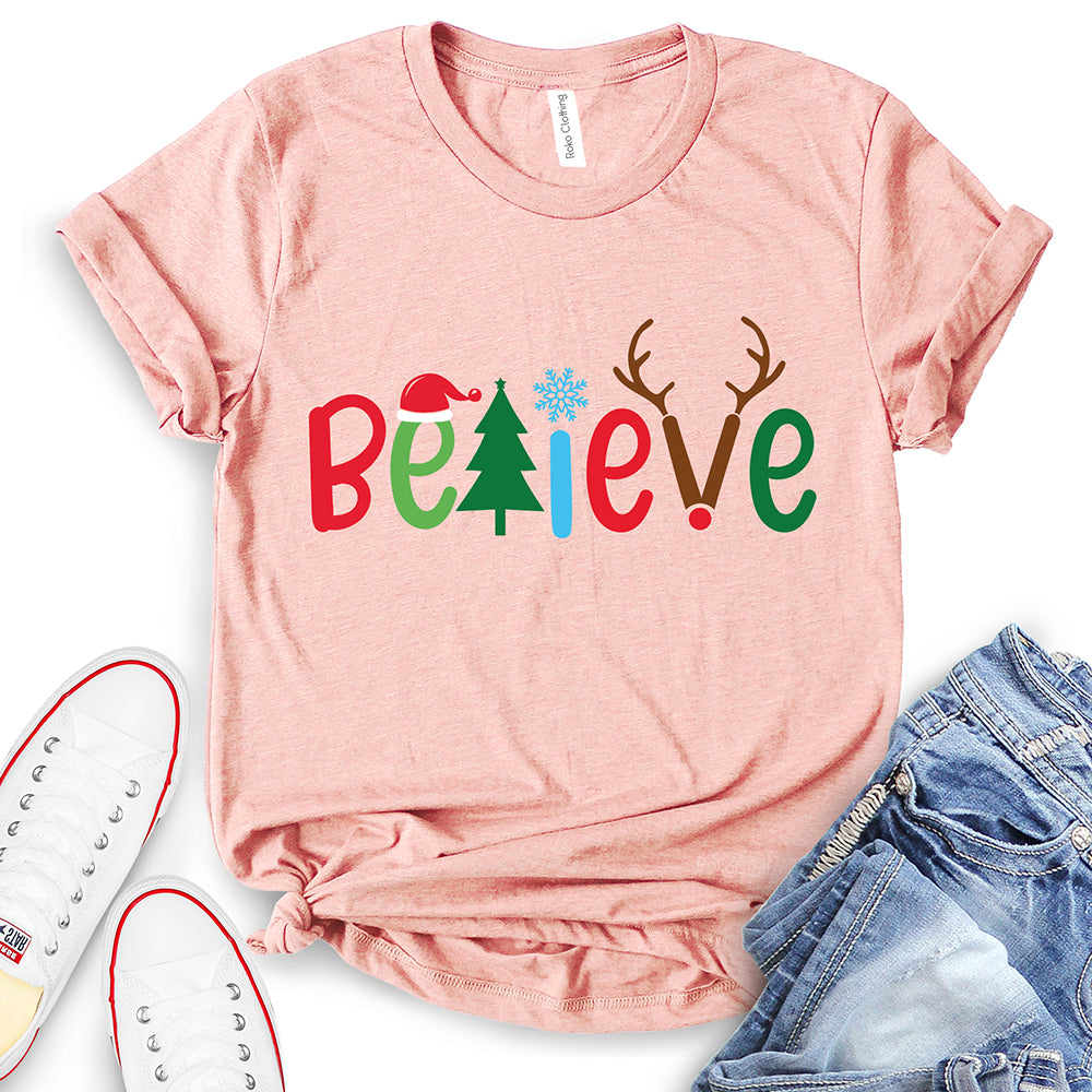 Believe Christmas T-Shirt