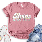 Bride T-shirt