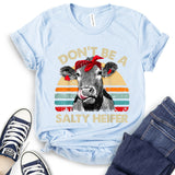 Don’t Be Salty Text Cow Design T-Shirt