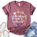 Drinking Around The World T-Shirt