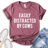 Easily Distracted by Cows T-Shirt