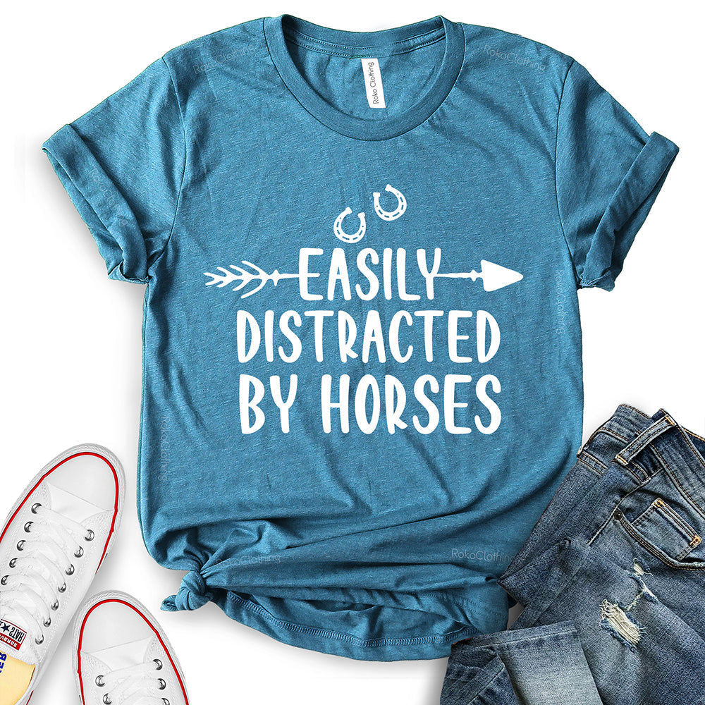 Easily Distracted by Horses T-Shirt