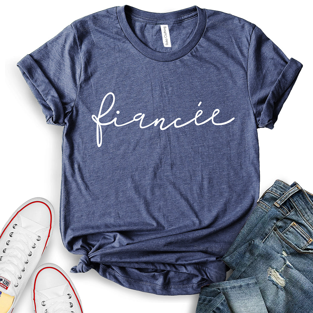 Fiancee T-Shirt