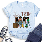 Girls Trip Design T-Shirt