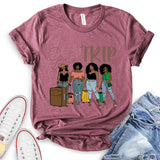 Girls Trip Design T-Shirt