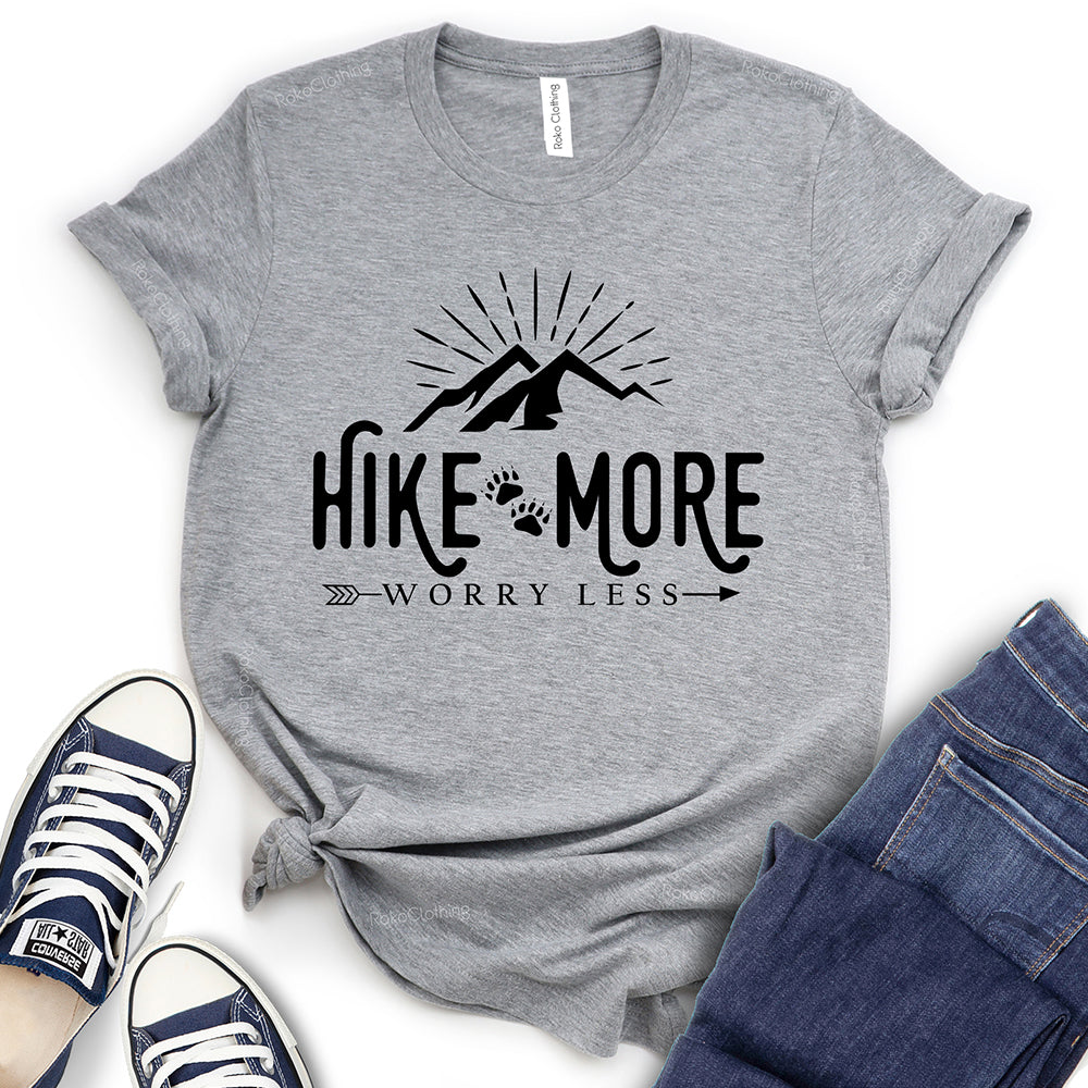 Hike More Worry Less T-Shirt