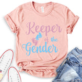 Keeper of The Gender T-Shirt