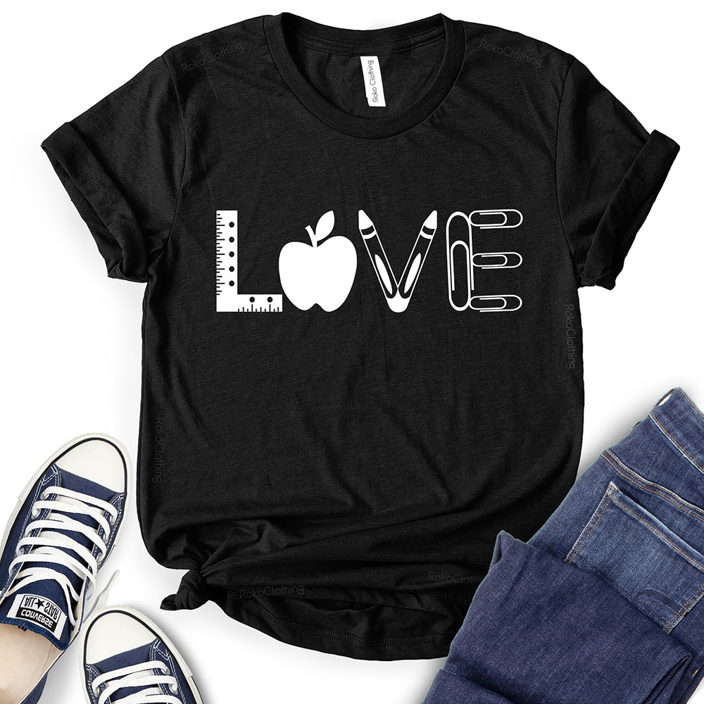 Love Teacher & School T-Shirt