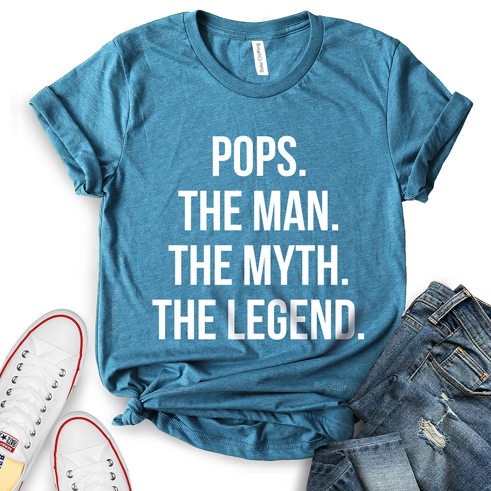 Pops The Men The Myth The Legend T-Shirt