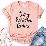 Tiny Human Tamer T-Shirt