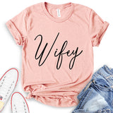 Wifey T-Shirt