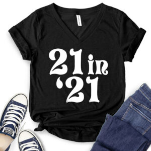 21 in 21 T-Shirt V-Neck for Women 2