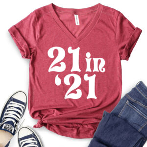 21 in 21 t shirt v neck for women heather cardinal