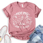 Hoeing t-shirt for women