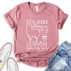 a whole llama learning going on t shirt for women heather mauve