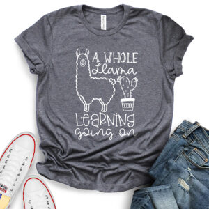 a whole llama learning going on t shirt heather dark grey