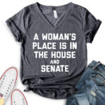 a womans place is in the house and the senate t shirt v neck for women heather dark grey