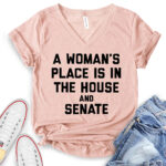 a womans place is in the house and the senate t shirt v neck for women heather peach