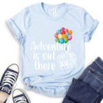 adventure is out there t shirt baby blue