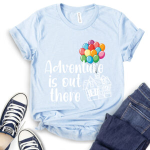 Adventure is Out There T-Shirt 2