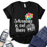 adventure is out there t shirt black