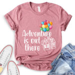 adventure is out there t shirt heather mauve