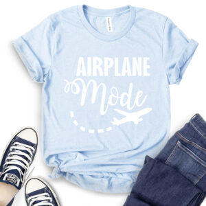 Airplane Mode T-Shirt 2