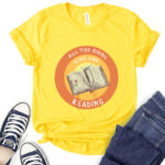 all the cool kids are reading t shirt for women yellow