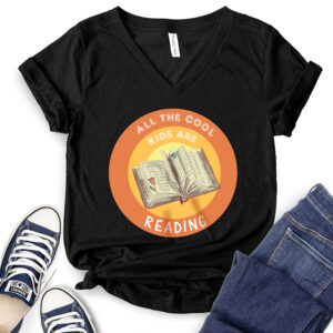 All The Cool Kids are Reading T-Shirt V-Neck for Women 2