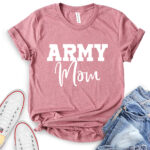 army mom t shirt heather mauve