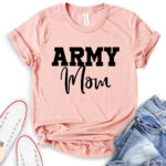 army mom t shirt heather peach