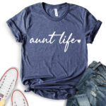 aunt life t shirt for women heather navy