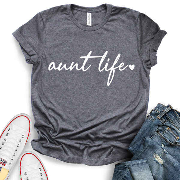 aunt life t shirt heather dark grey