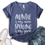 auntie is my name spoiling is my game t shirt v neck for women heather navy