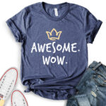 awesome wow t shirt for women heather navy